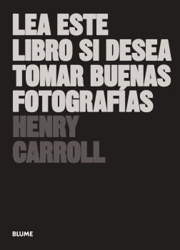 LEA ESTE LIBRO SI DESEA TOMAR BUENAS FOTOGRAFIAS