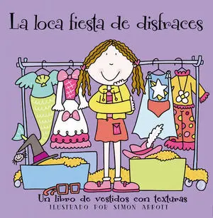 Loca Fiesta de Disfraces, la