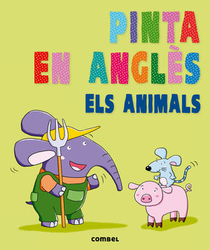 PINTA EN ANGLS. ELS ANIMALS