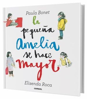 LA PEQUEA AMELIA SE HACE MAYOR