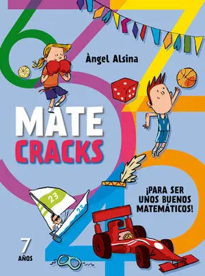 Matecracks 7 Años para Ser unos Buenos Matematicos