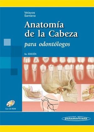 ANATOMIA CABEZA PARA ODONTOLOGOS 4� ED 2007