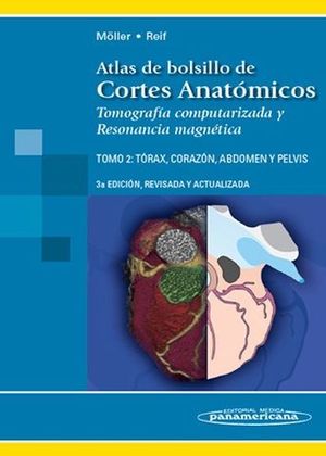 ATLAS BOLSILLO CORTES ANATOMICOS TOMO 2 TORAX 3 ED 2007