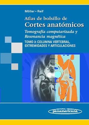 ATLAS BOLSILLO CORTES ANATOMICOS TOMO 3 COLUMNA VERTEBRAL