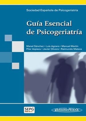 GUIA ESENCIAL DE PSICOGERIATRIA