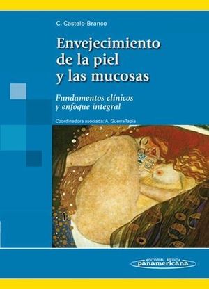 ENVEJECIMIENTO DE LA PIEL Y LAS MUCOSAS
