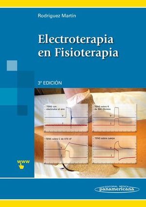 ELECTROTERAPIA EN FISIOTERAPIA 3 ED.