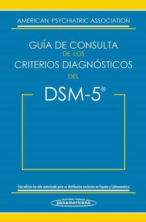 GUIA DE CONSULTA DE LOS CRITERIOS DIAGNOSTICOS DEL DSM-5