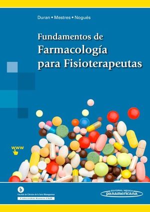 FUNDAMENTOS DE FARMACOLOGA PARA FISIOTERAPEUTAS