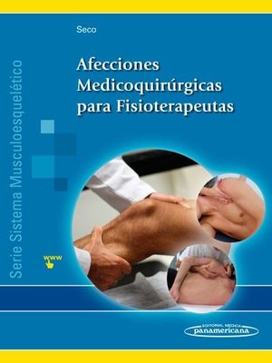 AFECCIONES MEDICOQUIRRGICAS PARA FISIOTERAPEUTAS