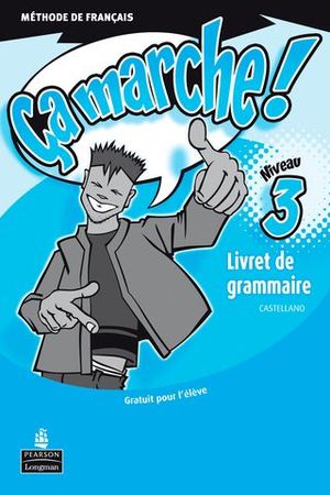 CA MARCHE ! 3 CAHIER D�ACTIVITES