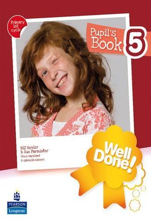 WELL DONE ! 5 PUPILS BOOK