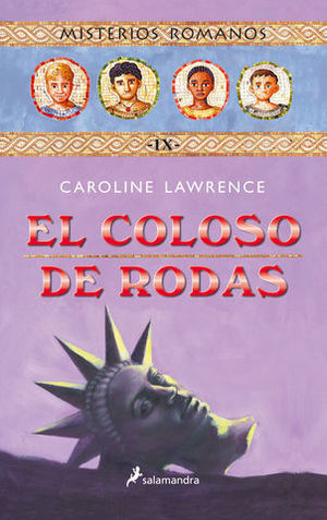 COLOSO DE RODAS, EL (TOMO IX, MISTERIOS ROMANOS)