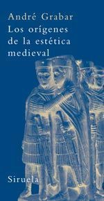 ORIGENES DE LA ESTETICA MEDIEVAL, LOS