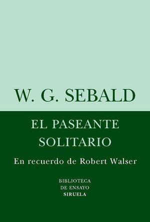 PASEANTE SOLITARIO, EL