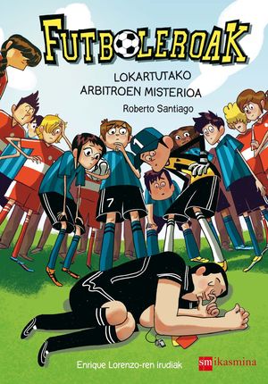 E-F.1 LOKARTUTAKO ARBITROEN MISTERIOA