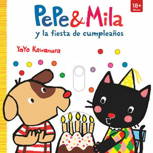 PEPE & MILA Y LA FIESTA DE CUMPLEAOS