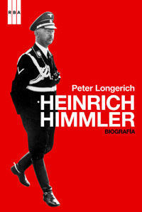 HEINRICH HIMMLER BIOGRAFIA