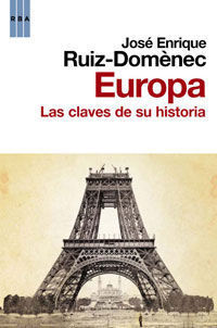 EUROPA LAS CLAVES DE SU HISTORIA