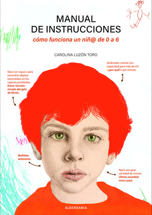 MANUAL DE INSTRUCCIONES. C�MO FUNCIONA UN NI�@ DE 0 A 6