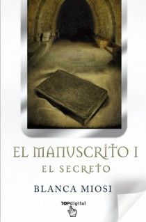EL MANUSCRITO I EL SECRETO