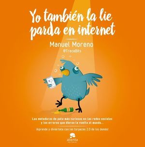 YO TAMBIEN LA LIE PARDA EN INTERNET