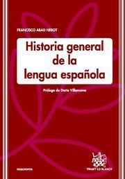 HISTORIA GENERAL DE LA LENGUA ESPA�OLA