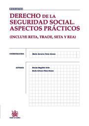 DERECHO DE LA SEGURIDAD SOCIAL. ASPECTOS PRACTICOS