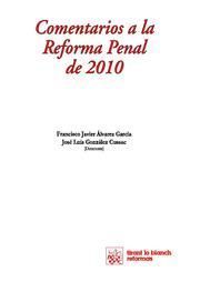 COMENTARIOS A LA REFORMA PENAL DE 2010