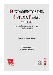 FUNDAMENTOS DEL SISTEMA PENAL 2� ED. 2010