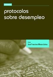 PROTOCOLOS SOBRE DESEMPLEO