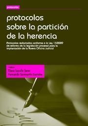 PROTOCOLOS SOBRE LA PARTICION DE LA HERENCIA