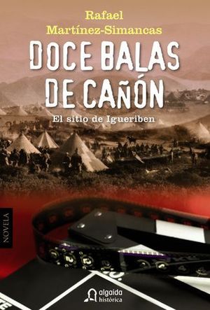 DOCE BALAS DE CAON