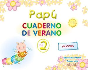 CUADERNOS DE VERANO PAPU 2 AOS