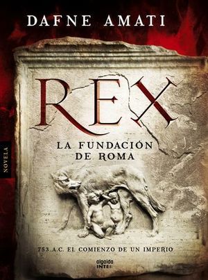 REX LA FUNDACION DE ROMA