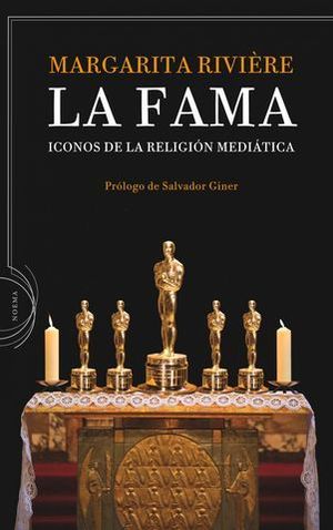 LA FAMA ICONOS DE LA RELIGION MEDIATICA