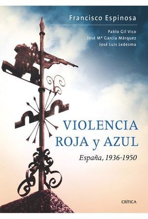 VIOLENCIA ROJA Y AZUL