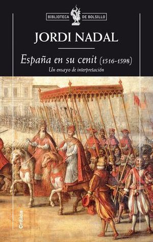 ESPA�A EN SU CENIT ( 1516-1598 )