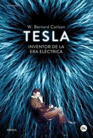 TESLA INVENTOR DE LA ERA ELECTRICA