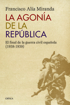LA AGONIA DE LA REPUBLICA