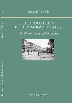 LA CONSTRUCCION DE LA IDENTIDAD LITERARIA