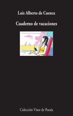 CUADERNO DE VACACIONES  (PREMIO NACIONAL POESIA 2015)