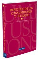 DERECHOS DE LOS CONSUMIDORES Y USUARIOS