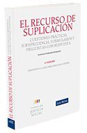 EL RECURSO DE SUPLICACION 2� ED. 2010
