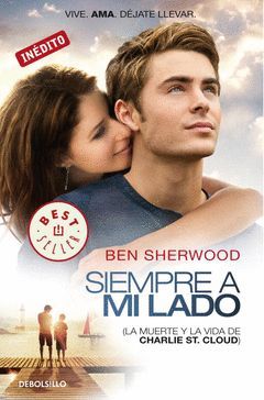 SIEMPRE A MI LADO   (LA MUERTE Y LA VIDA DE CHARLIE ST. CLOUD)