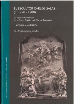 EL ESCULTOR CARLOS SALAS (H. 1728-1780). SU OBRA E INTERVENCIN EN LA SANTA CAPI