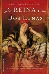 LA REINA DE LAS DOS LUNAS