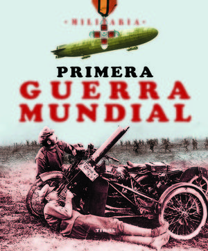 PRIMERA GUERRA MUNDIAL