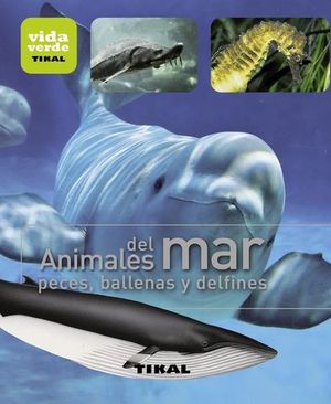 ANIMALES DEL MAR PECES, BALLENAS Y DELFINES
