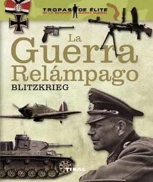 LA GUERRA RELAMPAGO